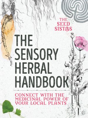 cover image of The Sensory Herbal Handbook